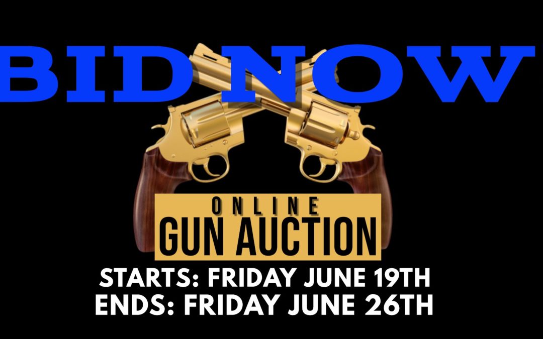 ONLINE FATHER’S DAY – GUNS, AMMO, HARLEY DAVIDSON JUNE 19TH-26TH