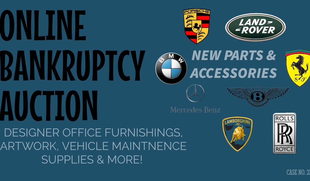 ONLINE BANKRUPTCY AUCTION – LUXURY CAR PARTS, TIRES & WHEELS, OFFICE FURNISHINGS, ARTWORK & MORE – MAY 11TH – 18TH
