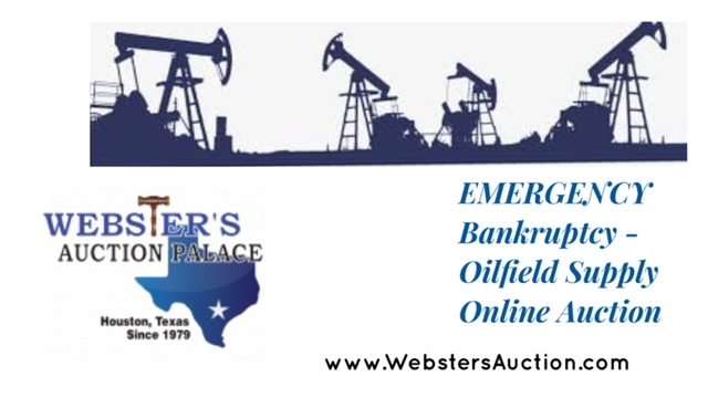 *EMERGENCY*  ONLINE AUCTION – BANKRUPTCY OILFIELD SUPPLY COMPANY STARTS WEDNESDAY AUGUST 31ST AT 10AM!